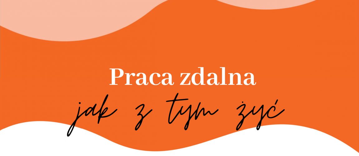 Szkolenie z pracy zdalnej – program